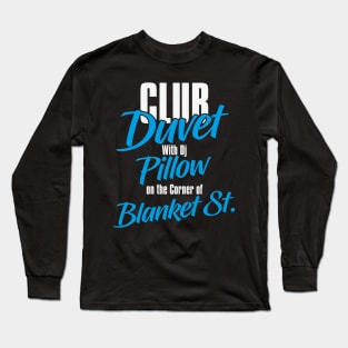 Festival of Sleep Day – January Long Sleeve T-Shirt